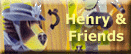 Henry & Friends